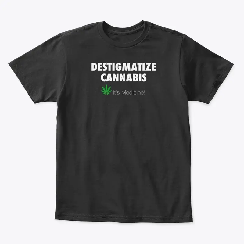 Destigmatize Cannabis